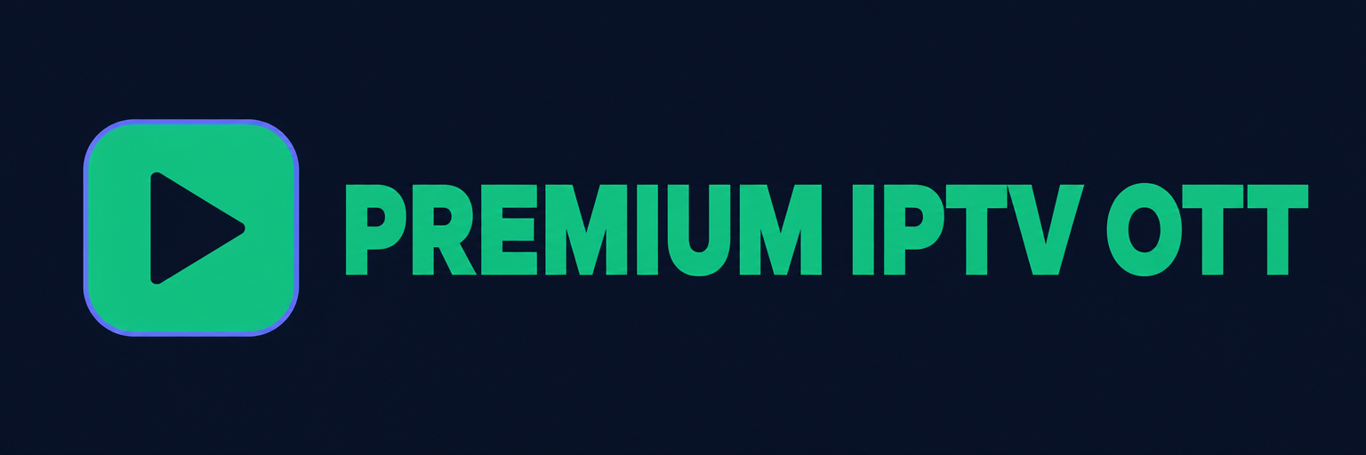 Premium IPTV OTT